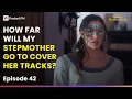 Download Lagu Ep 42 | How Far Will My Stepmother Go to Cover Her Tracks? | The Duke's Masked Bride