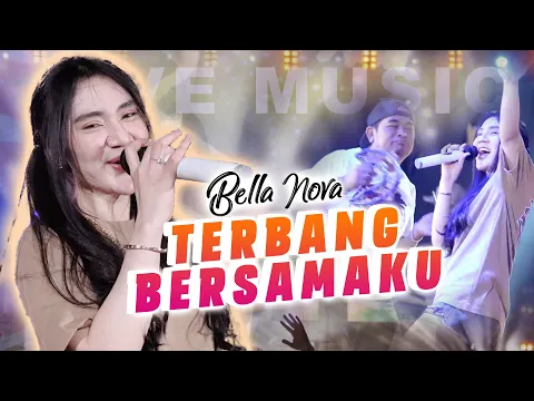 Download MP3 Bella Nova - Terbang Bersamaku (Live Music)