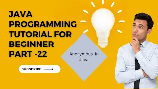 Anonymous Class in Java What Is Anonymous Java Programming Tutorial For Beginner 2023 Part 22