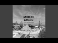 Download Lagu State of Affairs (feat. Dav!d Sm!th)