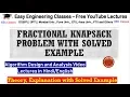 Fractional knapsack problem with solved example - Greedy Strategies