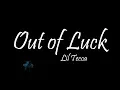 Lil Tecca - Out of Luck (Lyrics)