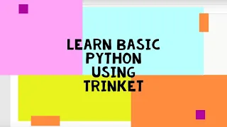 Learn Basic Python Using Trinket