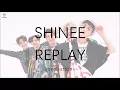 SHINee 샤이니 - Replay 누난 너무 예뻐 Color-Coded-Lyrics Han l Rom l Eng 가사  by xoxobuttons