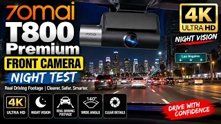 70mai T800 Premium Front Camera Night Test | Dashcam Video Quality