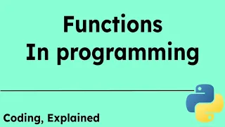 What are Functions in Python Coding Explained Vikram Anantha 2022