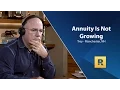 My Annuity Is Not Growing