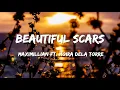 Download Lagu Maximillian - Beautiful Scars ft. Moira Dela Torre (Lyrics)