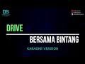Download Lagu Drive - bersama bintang (karaoke version) tanpa vokal