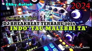 dj indo tau malebbi ta breakbeat terbaru 2023 nonstop by vhell junior