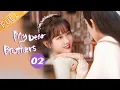 Download Lagu 【ENG SUB】《My Dear Brothers 亲爱的吾兄》EP2 【MangoTV Drama】