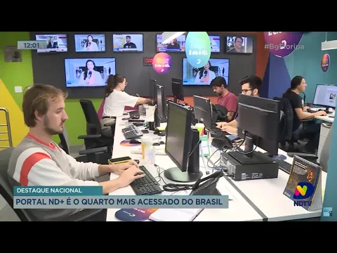 Portal ND+ é o quarto mais acessado do Brasil
