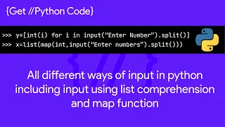 All different ways of input in python including input using list comprehension and map function