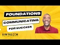 Communicating for success Milady Standard Foundations Chapter 3