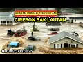 Lagu Banjir Besar Kepung Cirebon! Desa Waled Direndam Hingga 1 Meter!