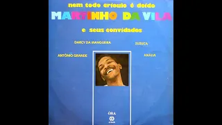 Martinho Da Vila - Nem Todo Croiulo é Doido (1968)