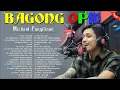 Download Lagu Michael Pangilinan,Jayr, Daryl Ong,Bugoy Drilon  Bagong OPM Ibig Kanta 2022  New OPM Love Songs 2022