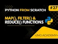 Map Filter Reduce Functions Explained Functional Programming in Python MO Academy