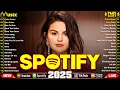 Download Lagu Billboard Top 50 👑 Pop Songs 2025 🌈 Selena Gomez, The Weeknd, Dua Lipa, Maroon 5, Adele, Ed Sheeran