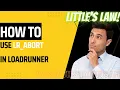 lr - abort function in loadrunner with example How to use lr