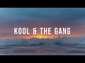 Kool & the Gang - Cherish (Lyrics)