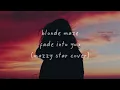 Blonde Maze - Fade Into You (Mazzy Star Cover) - Blonde Maze