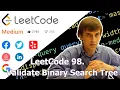 LeetCode 98 Validate Binary Search Tree Algorithm Explained