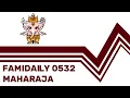 Famidaily - Episode 0532 - Maharaja (マハラジャ)