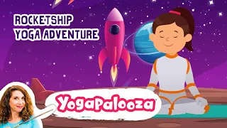 rocket ship kids yoga and mindfulness adventure yoga poses and relaxation for kids in outer space 