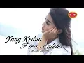 Download Lagu Fira Saleho - Yang Kedua | Dangdut (Official Music Video)