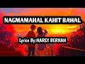 Lagu NAGMAMAHAL KAHIT BAWAL..(lyrics by Narex Bernan)