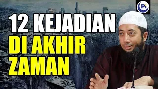 12 events at the end of times ustadz khalid basalamah