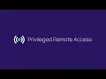 Privileged Remote Access Demo