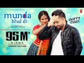 Munda bhal di#punjabisong #channel#trending#video#song#trend#viralvideo#song#views#viral