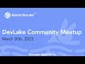 DevLake Community Meetup Power-User Panel March 30 2023