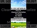 Dr Sebi s Methodology How To Cleanse Revitalize The Body Part 1