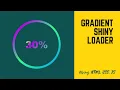 Animated Gradient Shiny Loader Using HTML CSS JavaScript digitalshamyt Web Design
