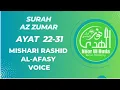 Download Lagu Surah Az Zumar Ayat 22-31  by Shiekh Mishari Rashid Al-Afasy voice per page 15 liness