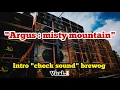 Download Lagu ARGUS:MISTY MOUNTAIN | INTRO YANG SERING DIPAKAI CHECK SOUND BREWOG