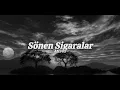 Ati 242 - Sönen Sigaralar | Sözleri