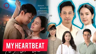 My Heartbeat Thai Drama Cast Age Synopsis Air Date