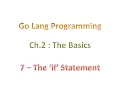 Decision Making in Go Beyond - Practical Examples Part 02 07