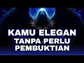 Lagu Jiwa Terpilih ✨ Kamu Elegan Tanpa Perlu Pembuktian