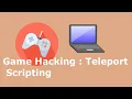 1 Game Hacking Cheat Engine Game Tut Step 3 - Part 1 Teleport Scripting