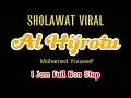 Download Lagu SHOLAWAT VIRAL !! AL HIJROTU I JAM FULL NON STOP - Mohamed Youssef