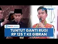 Download Lagu Gibran Digugat Perdata ke PN Jakpus, Dituntut Bareng KPU Ganti Rugi Rp125 Triliun ke Kas Negara