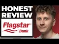 Flagstar Bank Honest Review - Watch Before Using