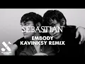 Download Lagu SebastiAn - Embody (Kavinsky Remix) [Official Audio]