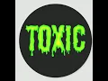Calling Toxic - DJ Toxic