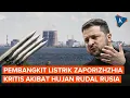 Download Lagu Zelensky: Serangan Rusia Sebabkan Situasi Kritis di Pembangkit Listrik Tenaga Nuklir Zaporizhzhia